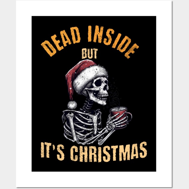 Dead Inside But Its Christmas Wall Art by VisionDesigner